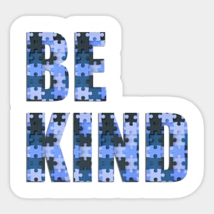 Be Kind - Autism Awareness (in Blue) Sticker